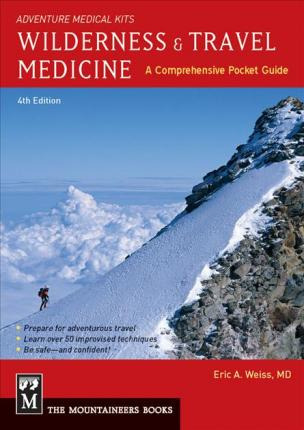 Libro Wilderness & Travel Medicine - Eric Weiss