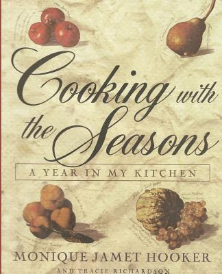 Libro Cooking With The Seasons: A Year In My Kitchen - Ho...