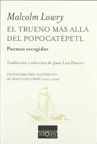 Trueno Mas Alla Del Popocatetl, El, De Malcom Lowry. Editorial Tusquets En Español