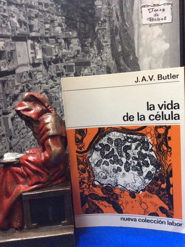 La Vida De La Célula - J. A. V. Butler - Ciencia - Biología