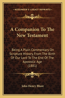 Libro A Companion To The New Testament: Being A Plain Com...