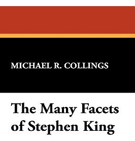 Libro The Many Facets Of Stephen King - Collings, Michael...