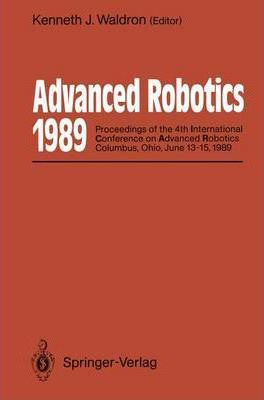 Libro Advanced Robotics: 1989 - Kenneth J. Waldron