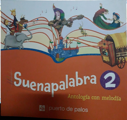 Suenapalabra 2 Antología Con Melodía Puerto De Palos