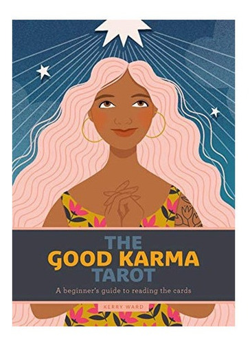 Libro: The Good Karma Tarot: A Beginners Guide To Reading T