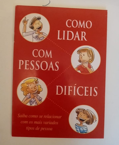 Como Lidar Com Pessoas Dificeis