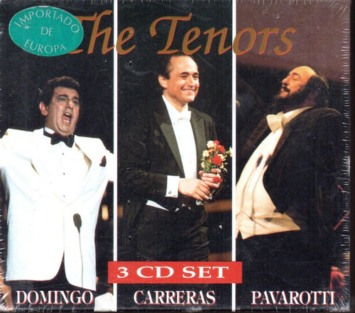 The Tenors / Carreras Domingo Pavarotti 3 Cd`s Importado