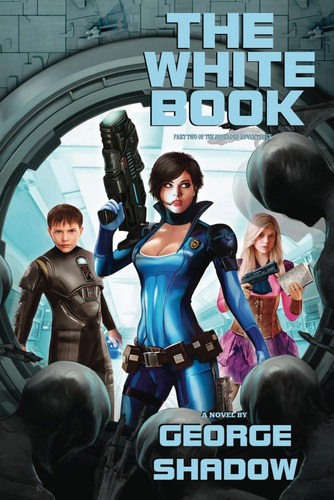 The White Book (the Booklord Adventures Series), De Shadow, George. Editorial Oem, Tapa Blanda En Inglés