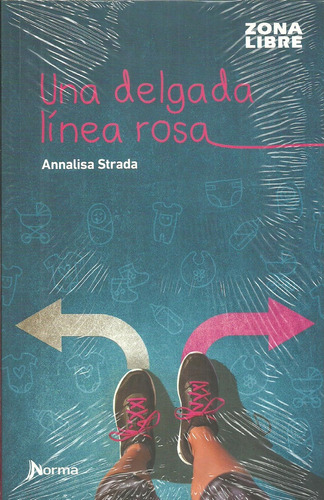 Una Delgada Linea Rosa - A. Strada