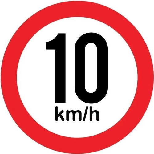 Placa Sinalização Velocidade Máxima 10km/h Redonda 30x30