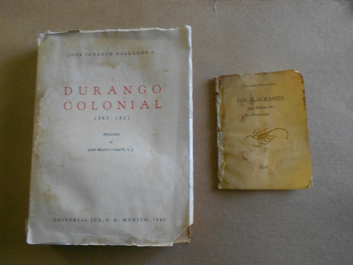  Durango Colonial Los Alacranes En El Folklore De Durango