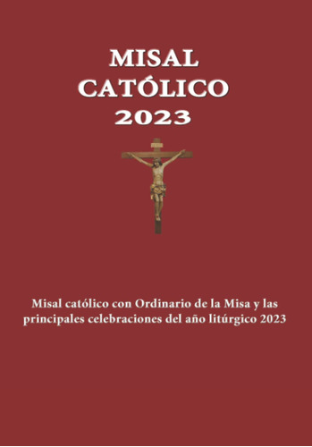 Libro Misal Católico 2023 Ordinario De La Misa - Tapa Blanda