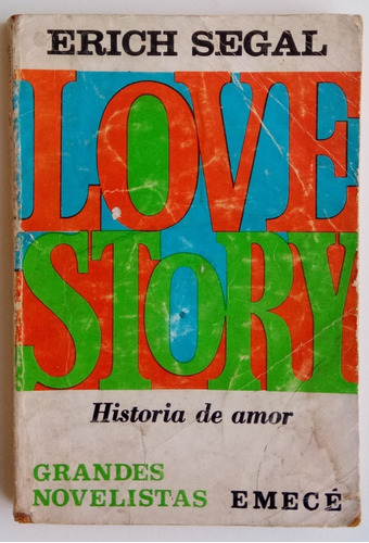 Love Story Historia De Amor Erich Segal Novela Emecé Libro