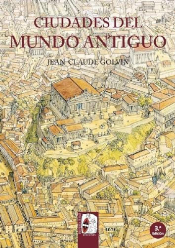 Ciudades Del Mundo Antiguo - Golvin Jean-claude