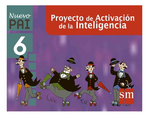 Nuevo Pai 6° Proyecto De Activacion De La Inteligencia