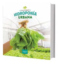 Comprar Hidroponía Urbana - Burgardt, Floren