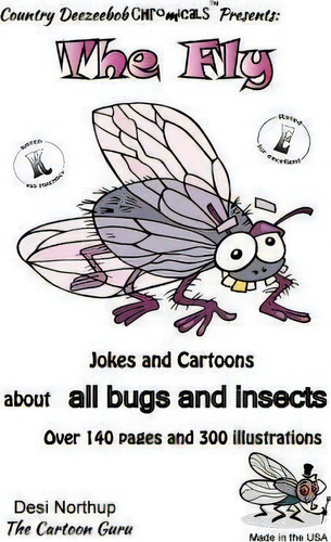 The Fly -- Jokes And Cartoons, De Desi Northup. Editorial Createspace Independent Publishing Platform, Tapa Blanda En Inglés