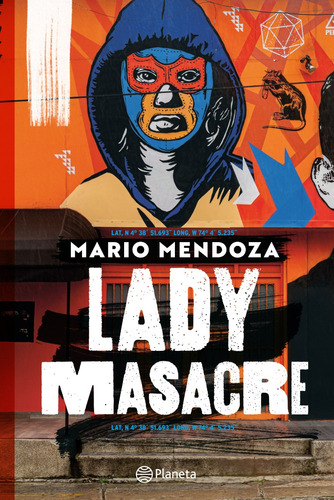 Libro Lady Masacre - Mario Mendoza - Original