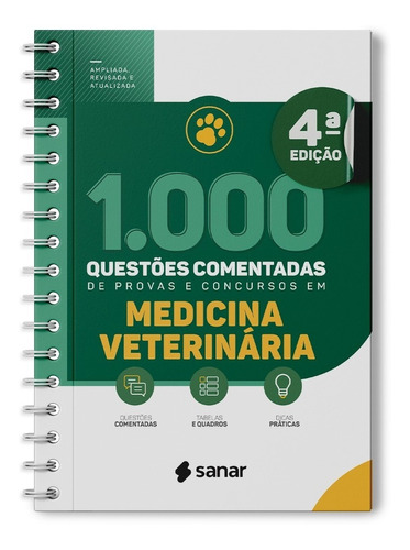 Livro 1.000 Questões Comentadas De Provas E Concursos Em Medicina Veterinária - 4ª Edição - Sanar