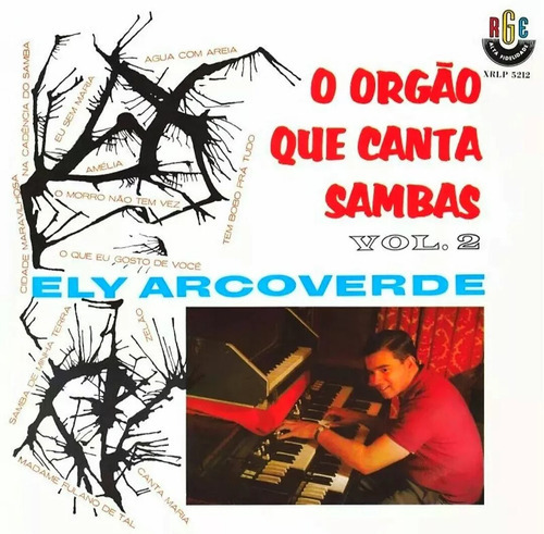 Cd Ely Arcoverde - O Orgão Que Canta Sambas Vl 02