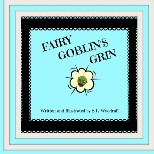 Fairy Goblins Grin Version C (fairy Goblin Tales) (volume 1)