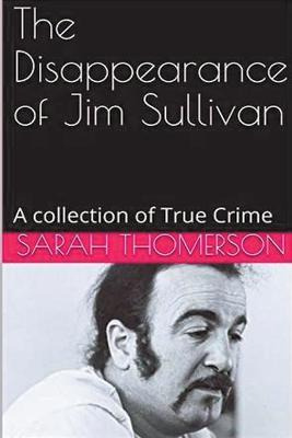 Libro The Disappearance Of Jim Sullivan - Sarah Thompson