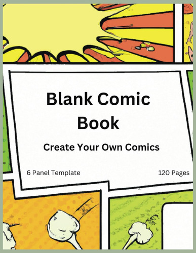 Libro: Blank Comic Book: Create Your Own Comics: 6 Panel Tem