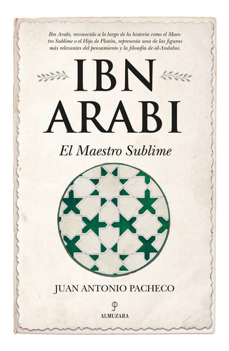 Libro Ibn Arabi El Maestro Sublime