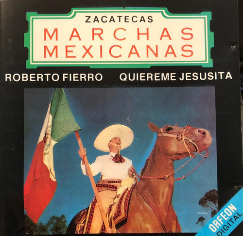 Varios - Zacatecas Marchas Mexicanas. Cd, Compilación.