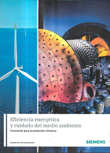 Eficiencia Energética Medio Ambiente Innovación / Siemens