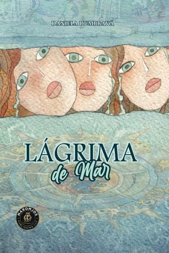 Libro: Lágrima De Mar (spanish Edition)