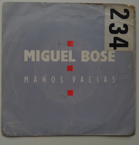 Single Miguel Bosé Promocional Manos Vacías. J 