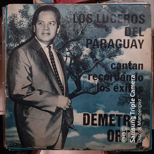 Vinilo Los Luceros Del Paraguay Exitos Demetrio Ortiz F4
