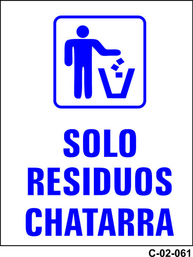 Cartel Residuos Chatarra 30x20cm Señaletica C-02-061