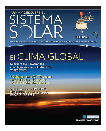 Arma Y Descubre El Sistema Solar Planeta Deagostini No. 85