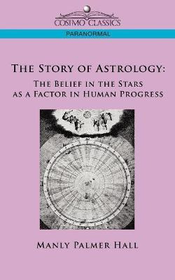 Libro The Story Of Astrology - Manly P Hall