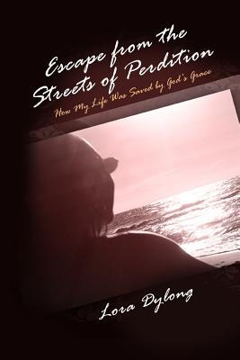 Libro Escape From The Streets Of Perdition: How My Life W...