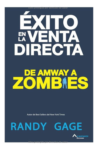 Exito En La Venta Directa: De Amway A Zombies