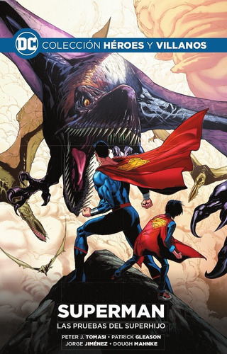 Dc Heroes Y Villanos #28 - Superman La Pruebas Del Superhijo