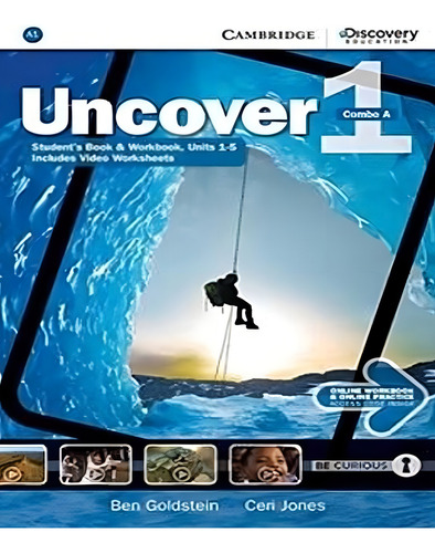 Uncover 1 - Student's Book With Online Workbook And Online P