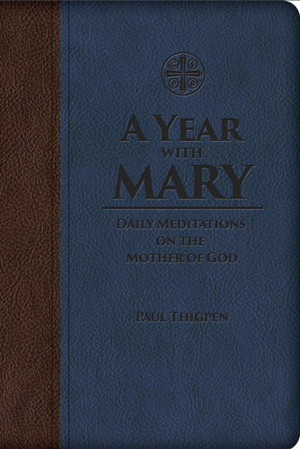 Libro: A Year With Mary: Daily Meditations On The Mother Of