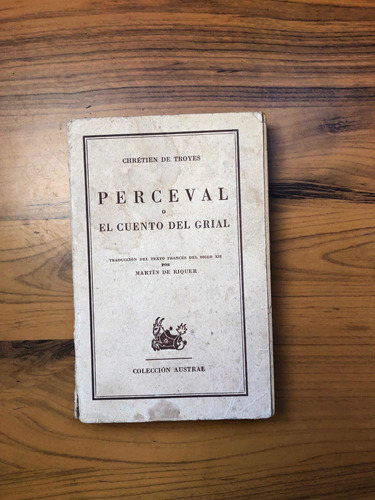 Percebal O El Cuento Del Grial - Chrétien De Troyes