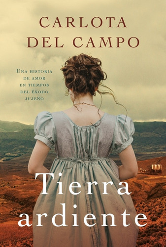 Libro Tierra Ardiente - Del Campo, Carlota