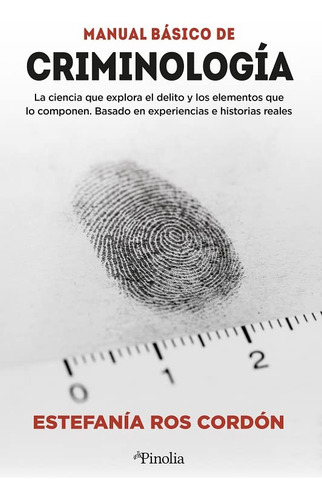 Manual Basico De Criminologia -manuales Practicos-