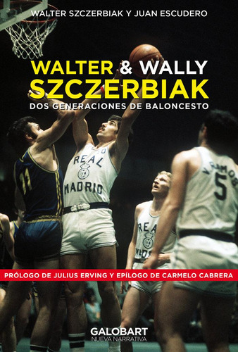 Libro: Walter Y Wally Szczerbiak. Dos Generaciones De Balonc