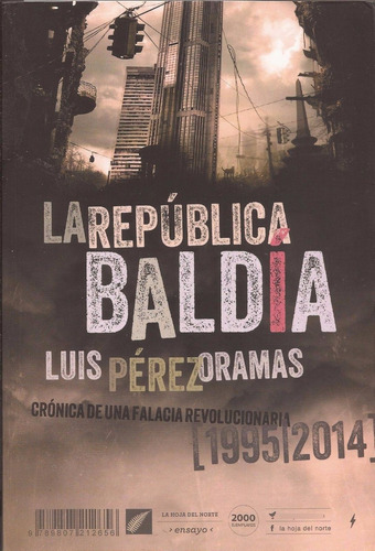 La República Baldía Luis Pérez Oramas   #