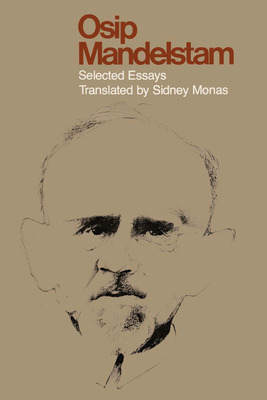 Libro Osip Mandelstam: Selected Essays - Monas, Sidney