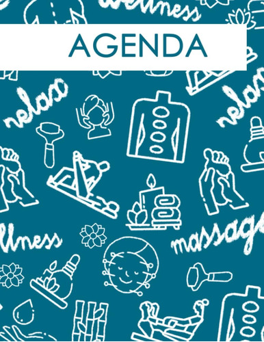 Libro: Agenda Para Centros De Masaje: Un Negocio Organizado 