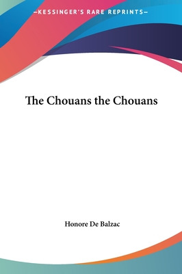 Libro The Chouans The Chouans - De Balzac, Honore