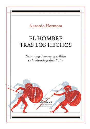 El Hombre Tras Los Hechos (libro Original)